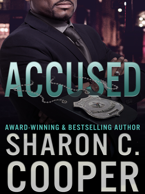Title details for Accused by Sharon C. Cooper - Available